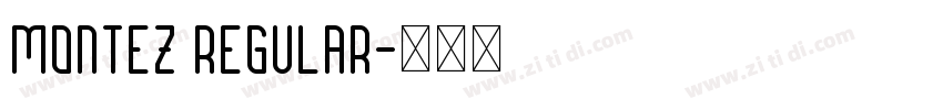 Montez Regular字体转换